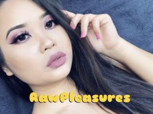 RawPleasures