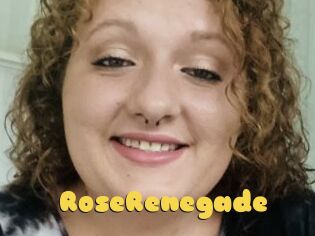 RoseRenegade