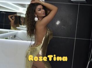 RoseTina