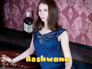 Roshwana