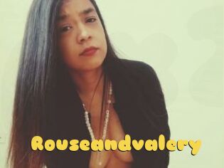 Rouseandvalery