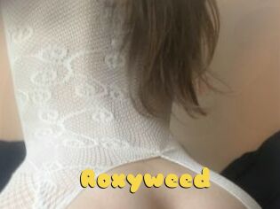 Roxyweed