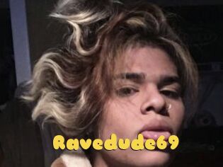 Ravedude69