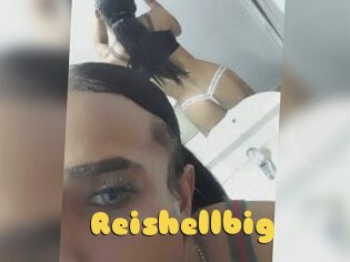 Reishellbig