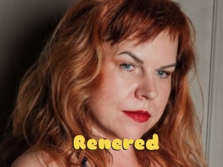 Renered