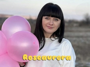 Roseaurora