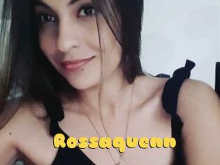 Rossaquenn