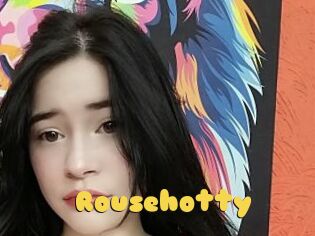 Rousehotty