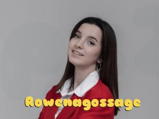 Rowenagossage