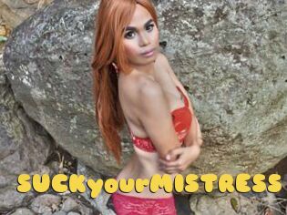 SUCKyourMISTRESS