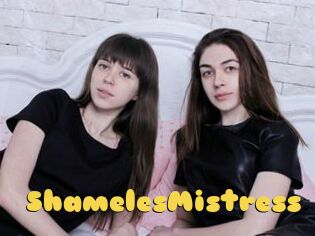 ShamelesMistress