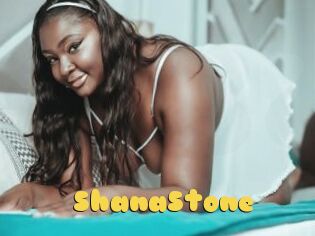 ShanaStone