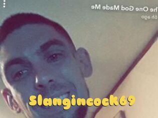 Slangincock69