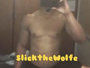 SlicktheWolfe