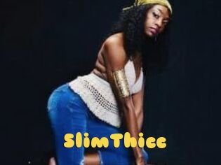 SlimThicc