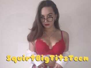 SquirtBigTitsTeen