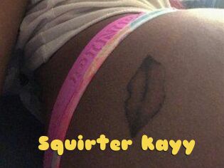 Squirter_kayy