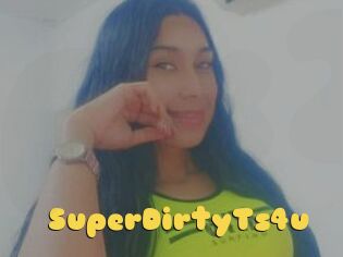 SuperDirtyTs4u