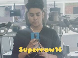 Superraw16