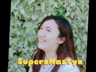 SuperxNastyx
