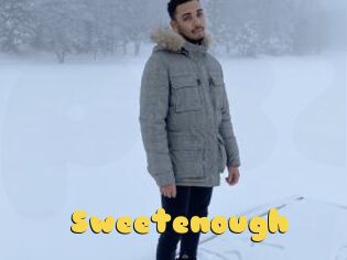 Sweetenough