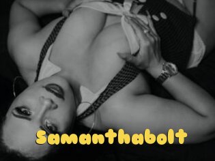 Samanthabolt