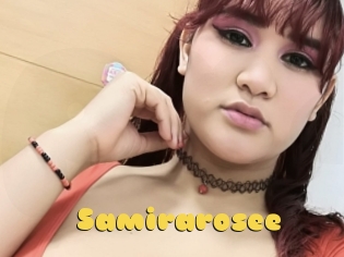 Samirarosee