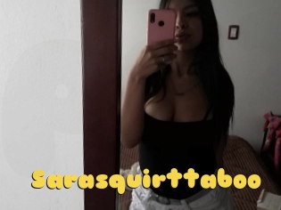 Sarasquirttaboo