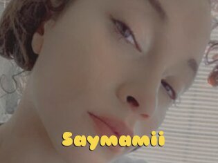 Saymamii