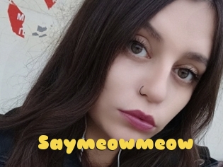 Saymeowmeow