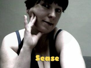 Sease