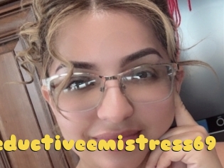 Seductiveemistress69