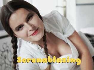 Serenablazing