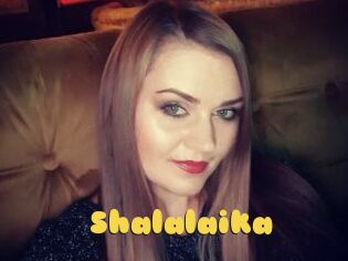 Shalalaika