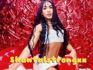 Shantalstrongxx