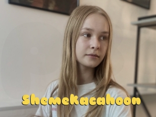 Shemekacahoon
