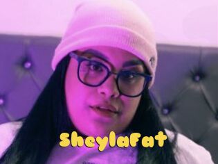 SheylaFat