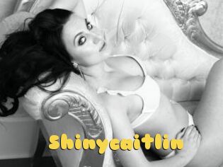 Shinycaitlin