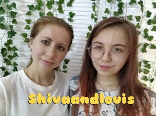 Shivaandlouis