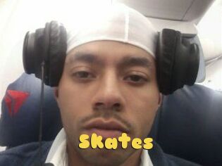 Skates