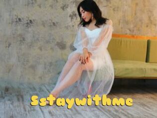 Sstaywithme