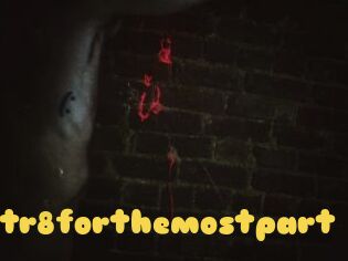 Str8forthemostpart