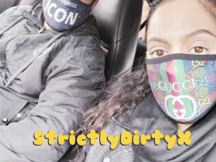 StrictlyDirtyX