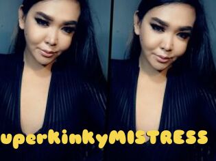 SuperkinkyMISTRESS