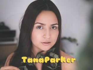 TanaParker