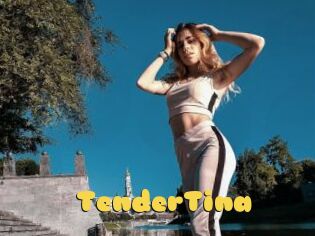 TenderTina