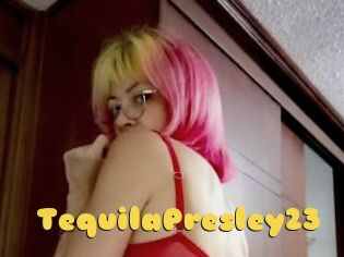 TequilaPresley23