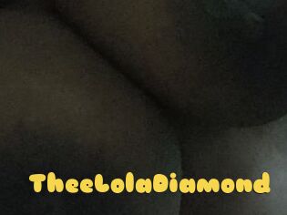 TheeLolaDiamond