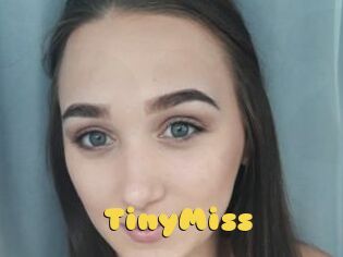 TinyMiss