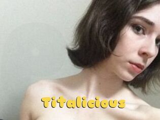 Titalicious